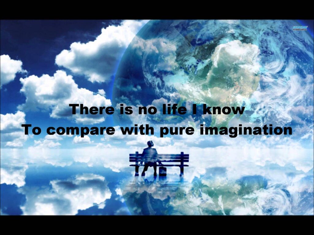 Pure Imagination: It's Just About... Life