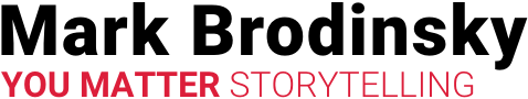 Mark Brodinsky Storytelling